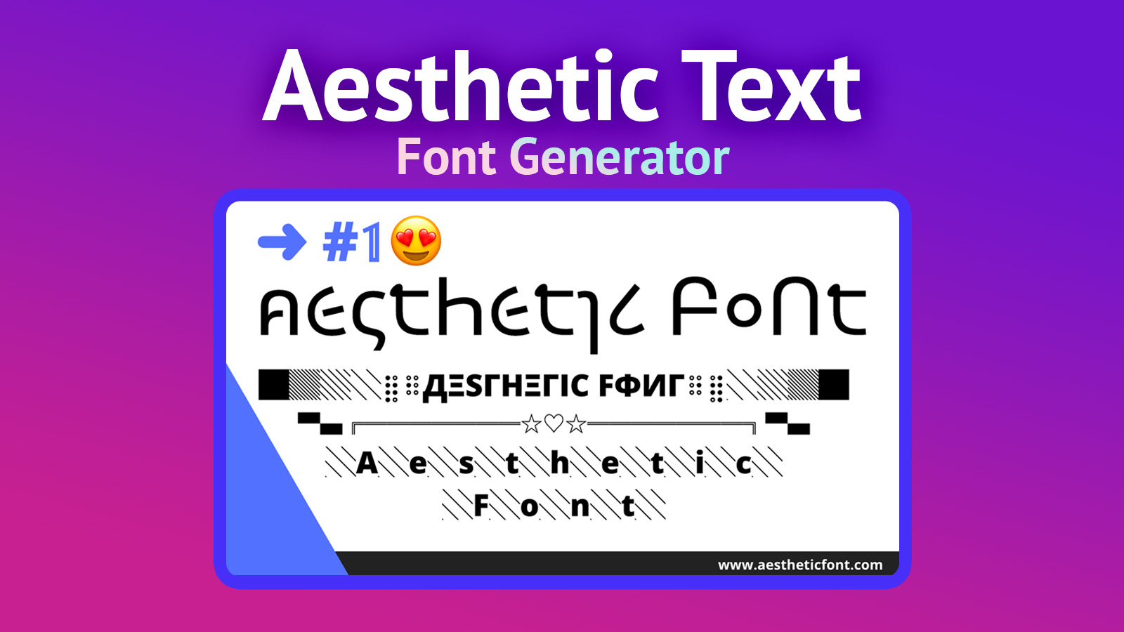 Aesthetic Text Fancy Fonts Generator : Copy and Paste